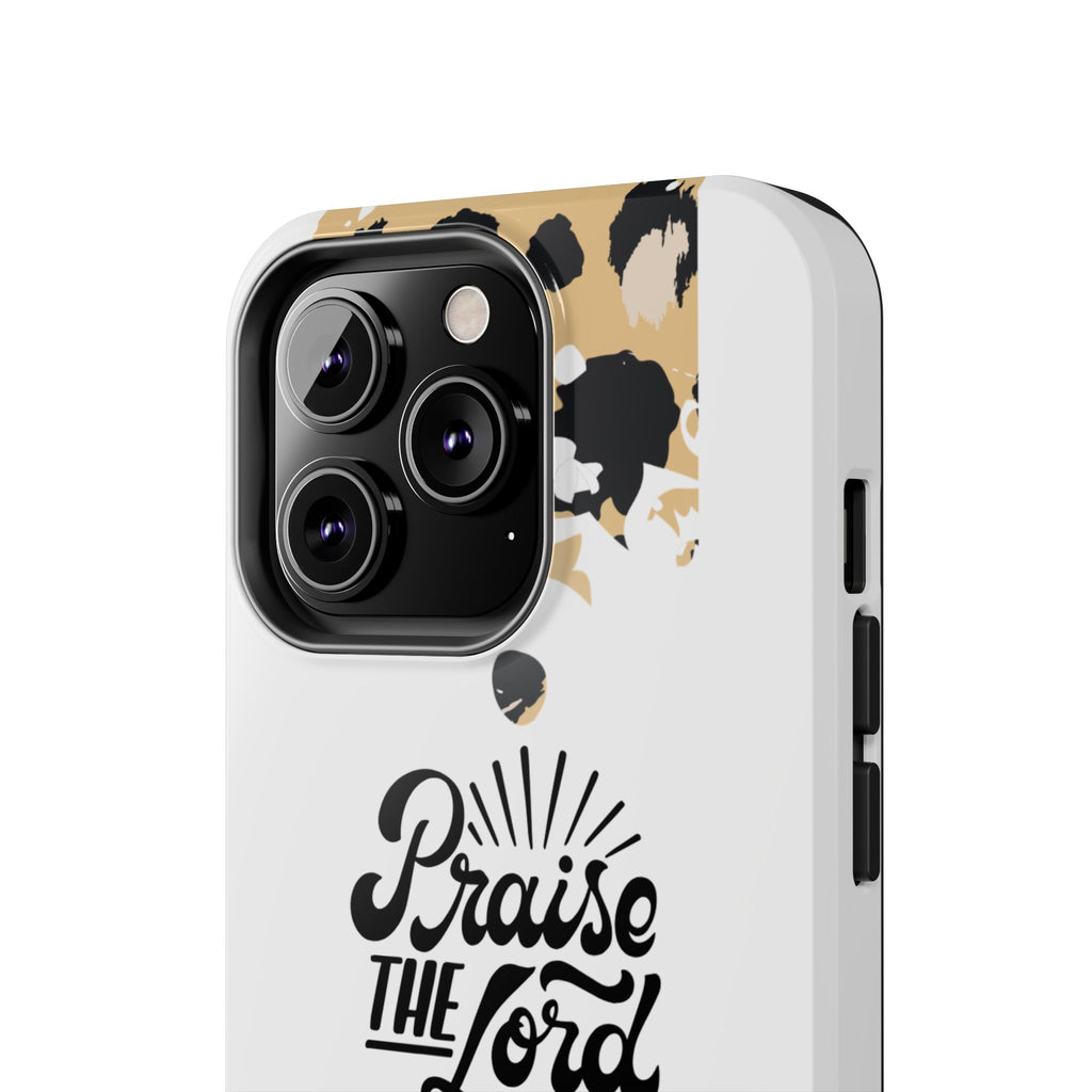 Praise the Lord Leopard Tough Phone Case — Christian iPhone Protection