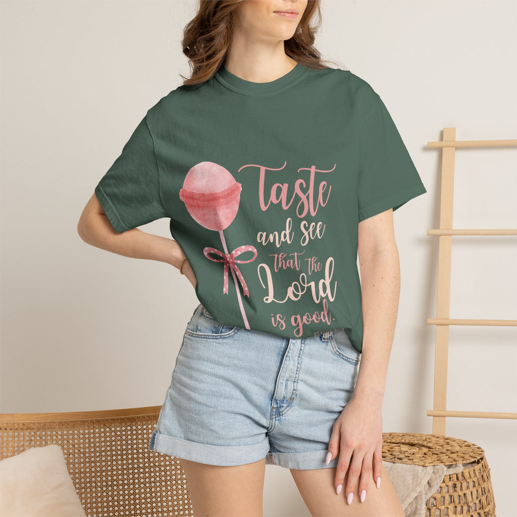 Christian Lollipop Tee — "Taste and See that the Lord is Good" Pink Faith T-Shirt