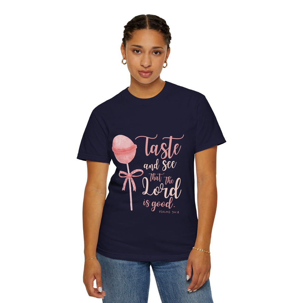 Christian Lollipop Tee — "Taste and See that the Lord is Good" Pink Faith T-Shirt