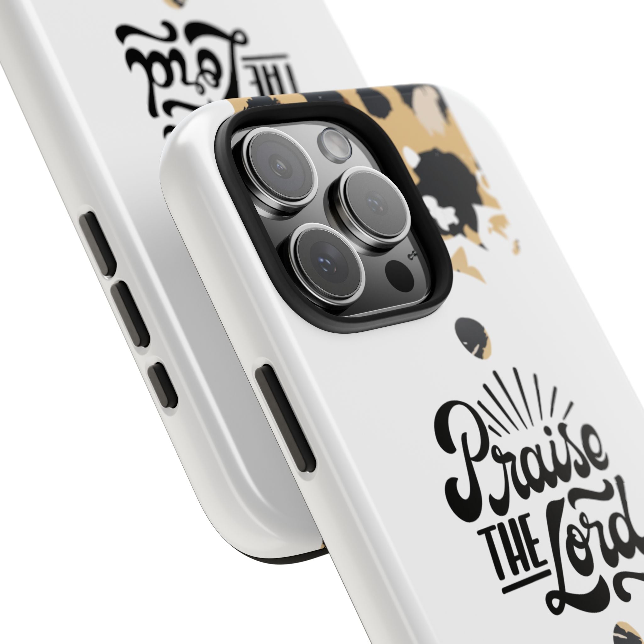 Praise the Lord Leopard Tough Phone Case — Christian iPhone Protection