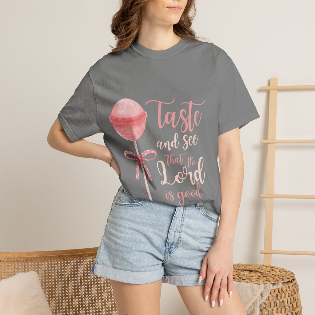 Christian Lollipop Tee — "Taste and See that the Lord is Good" Pink Faith T-Shirt