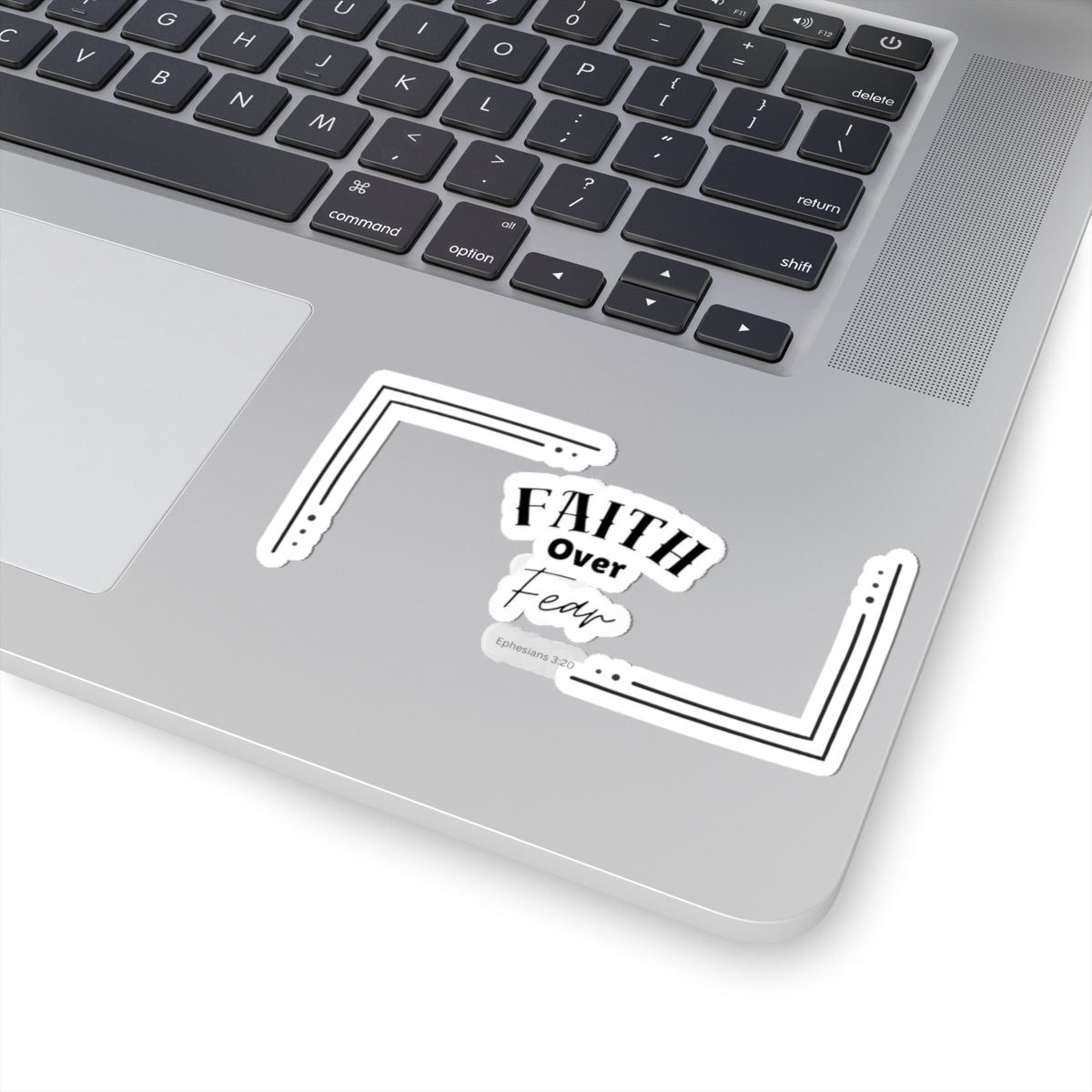 Faith Over Fear Kiss-Cut Sticker — Inspirational Christian Laptop Decal (Ephesians 3:20)