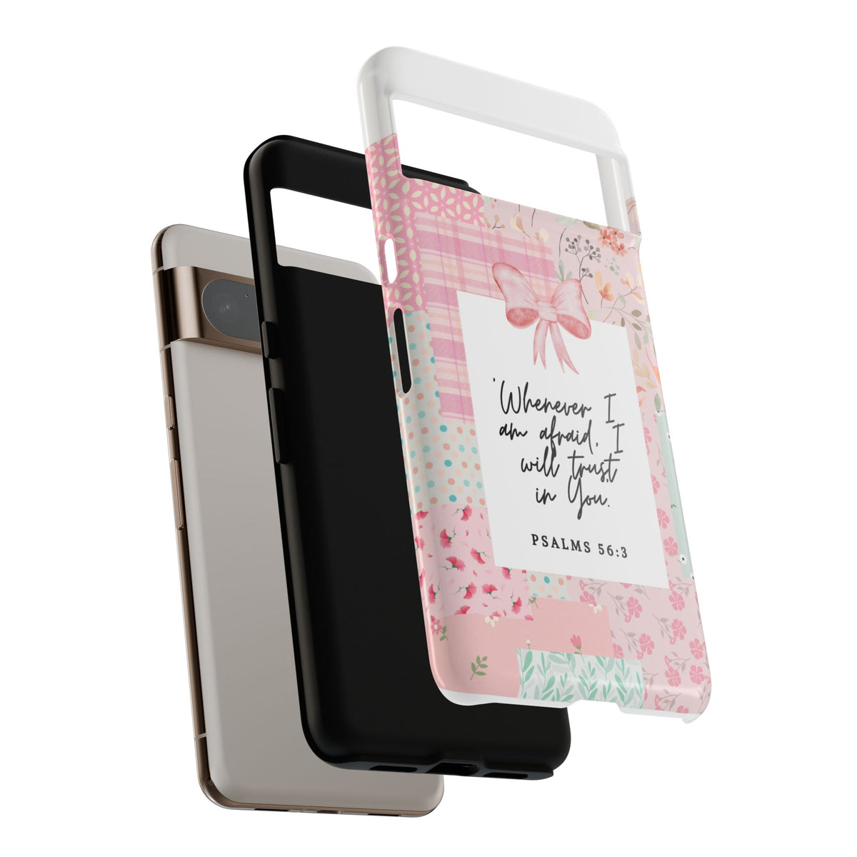 Inspirational Psalms Phone Case — "Whenever I am afraid, I will trust in You." (Psalms 56:3)