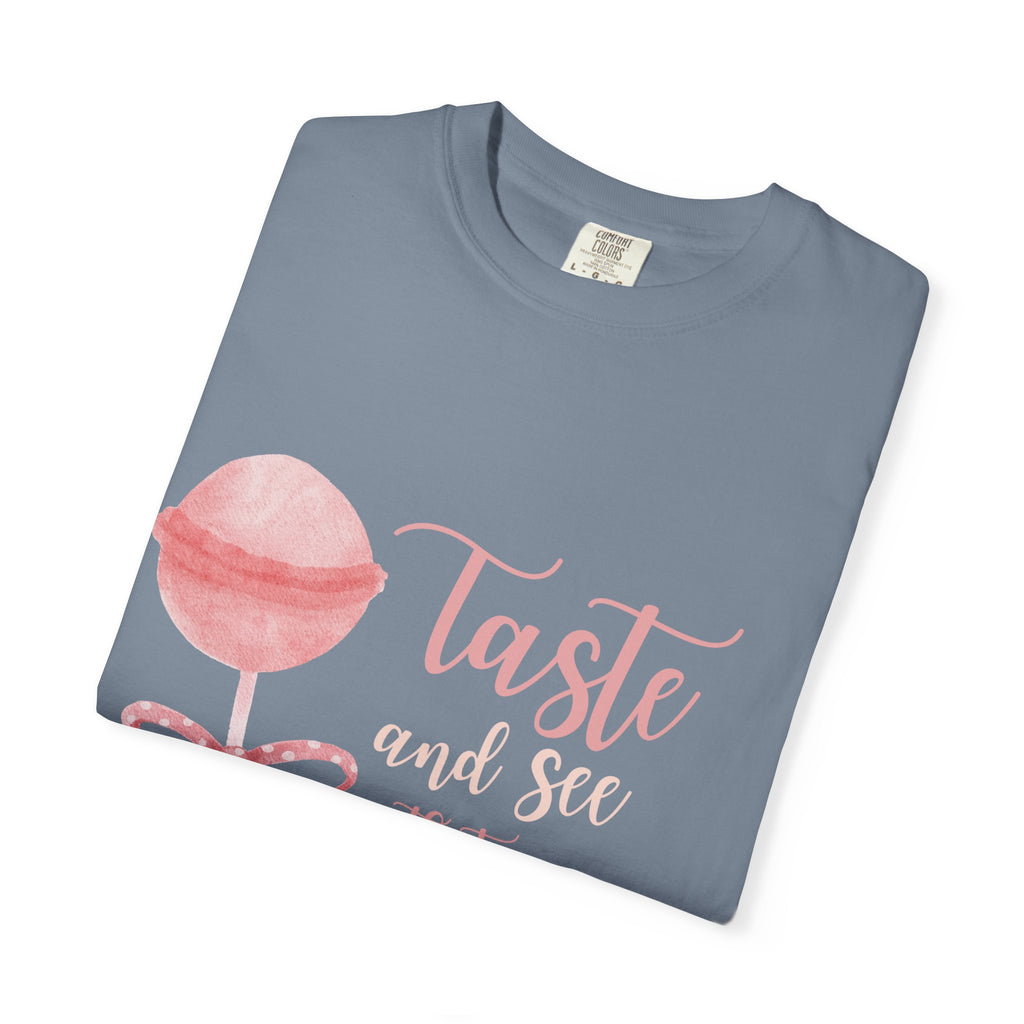 Christian Lollipop Tee — "Taste and See that the Lord is Good" Pink Faith T-Shirt