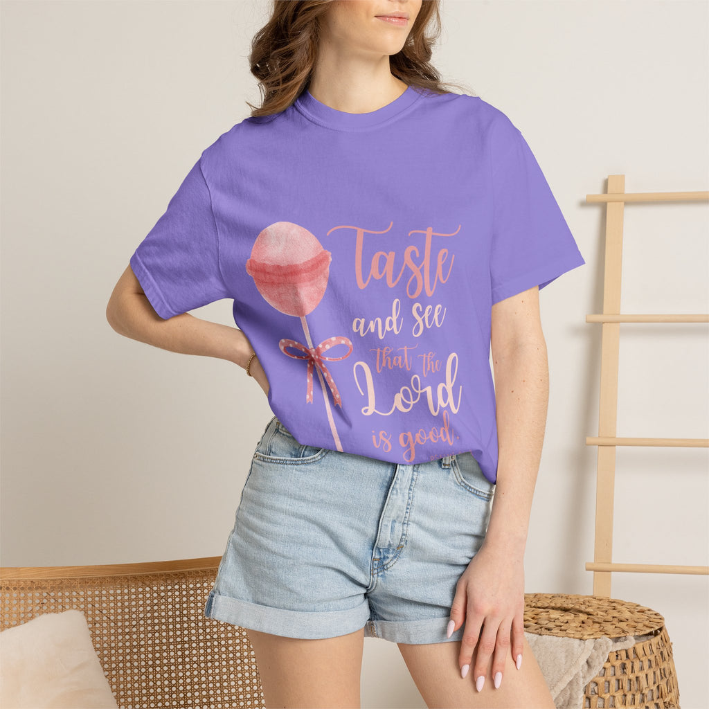 Christian Lollipop Tee — "Taste and See that the Lord is Good" Pink Faith T-Shirt