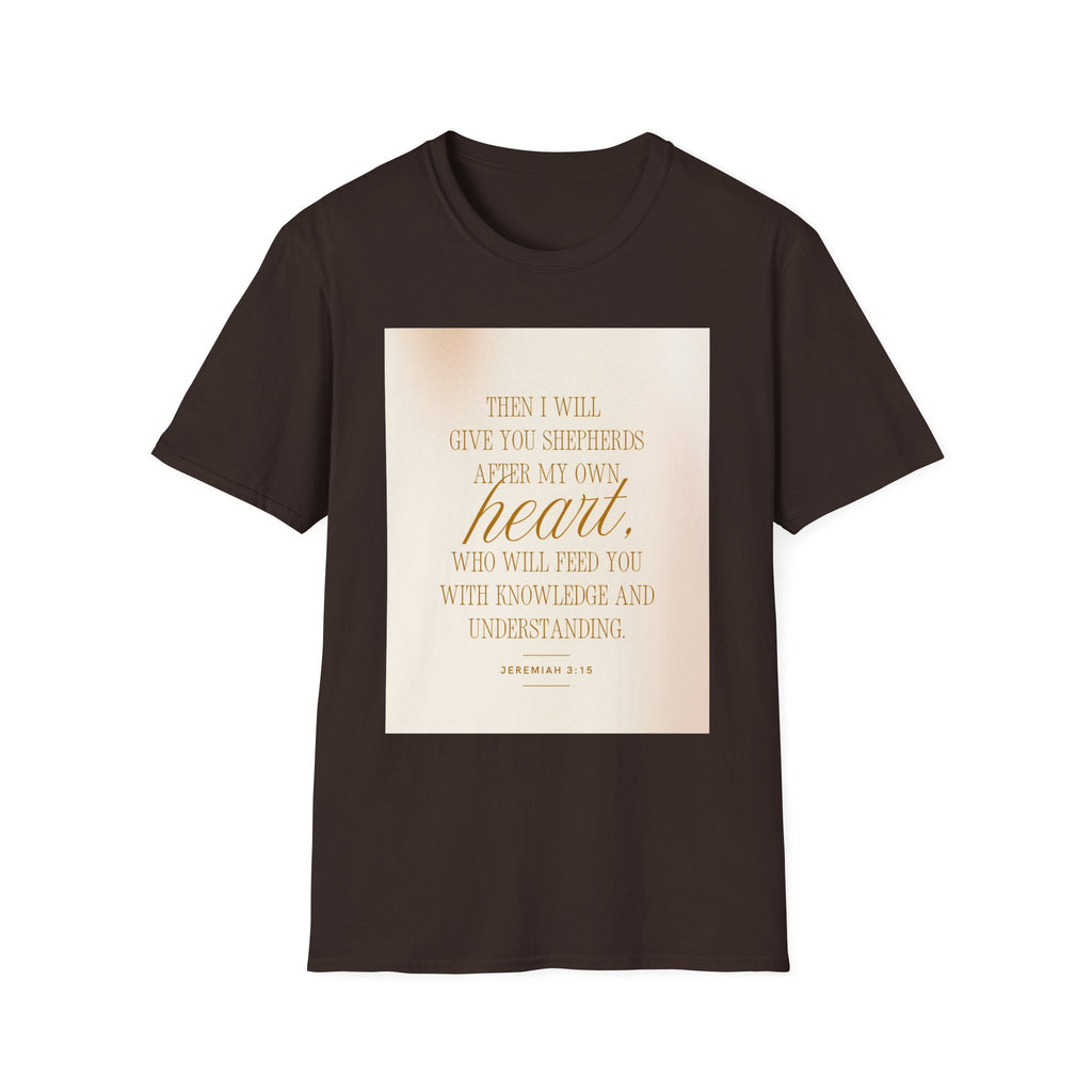 Christian Scripture T‑Shirt — “Then I Will Give You Shepherds After My Own Heart” Inspirational Tee