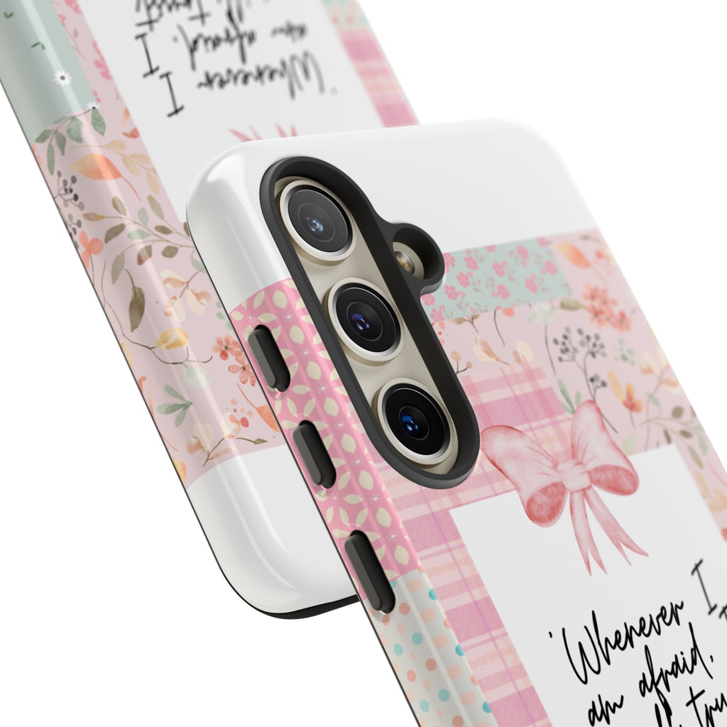 Inspirational Psalms Phone Case — "Whenever I am afraid, I will trust in You." (Psalms 56:3)