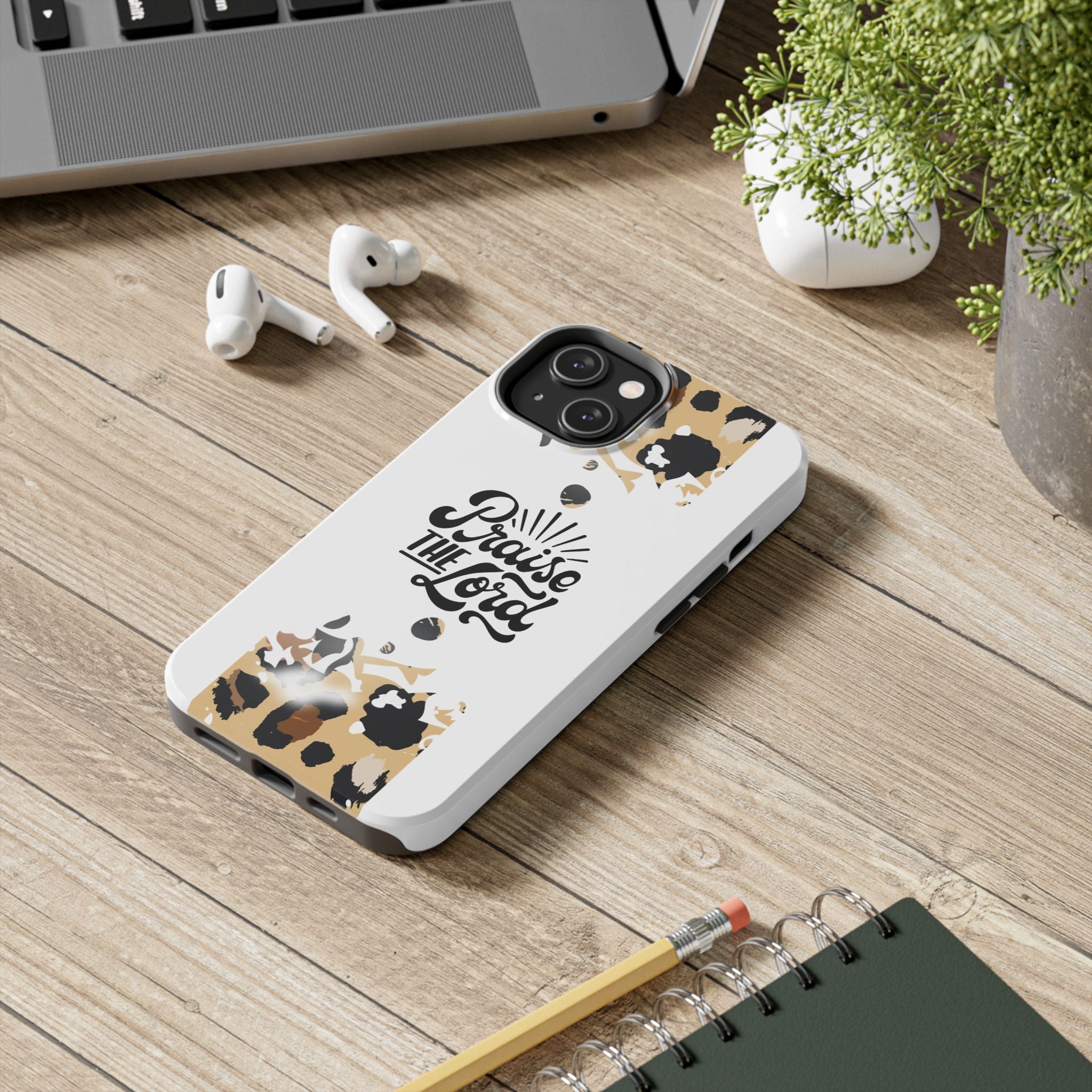 Praise the Lord Leopard Tough Phone Case — Christian iPhone Protection