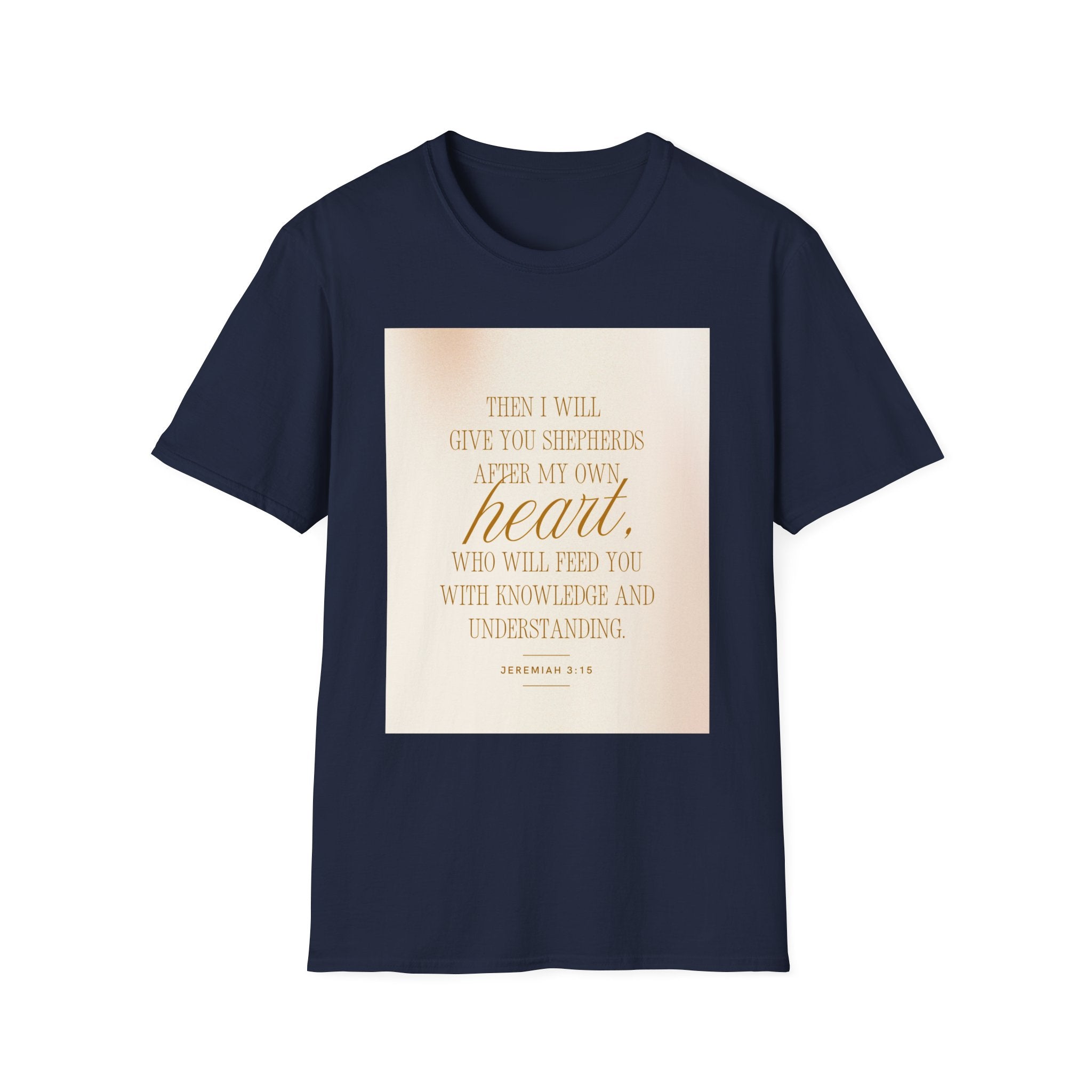 Christian Scripture T‑Shirt — “Then I Will Give You Shepherds After My Own Heart” Inspirational Tee