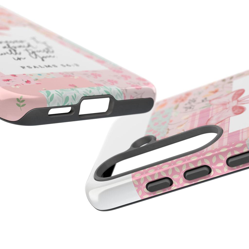 Inspirational Psalms Phone Case — "Whenever I am afraid, I will trust in You." (Psalms 56:3)