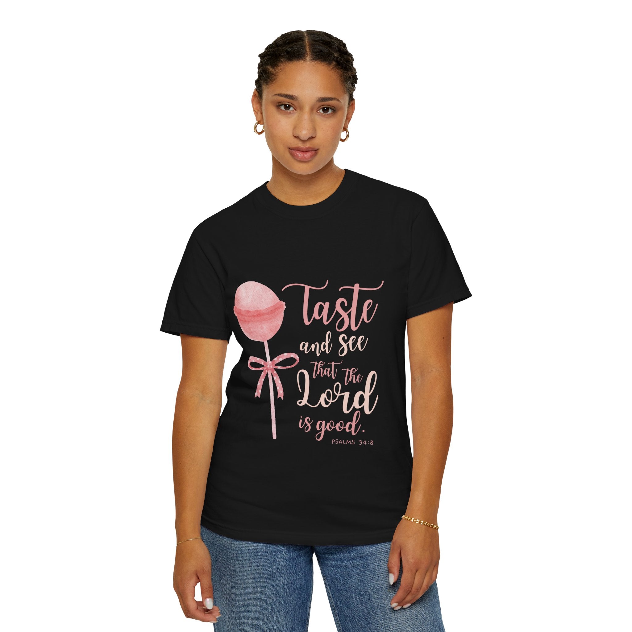 Christian Lollipop Tee — "Taste and See that the Lord is Good" Pink Faith T-Shirt