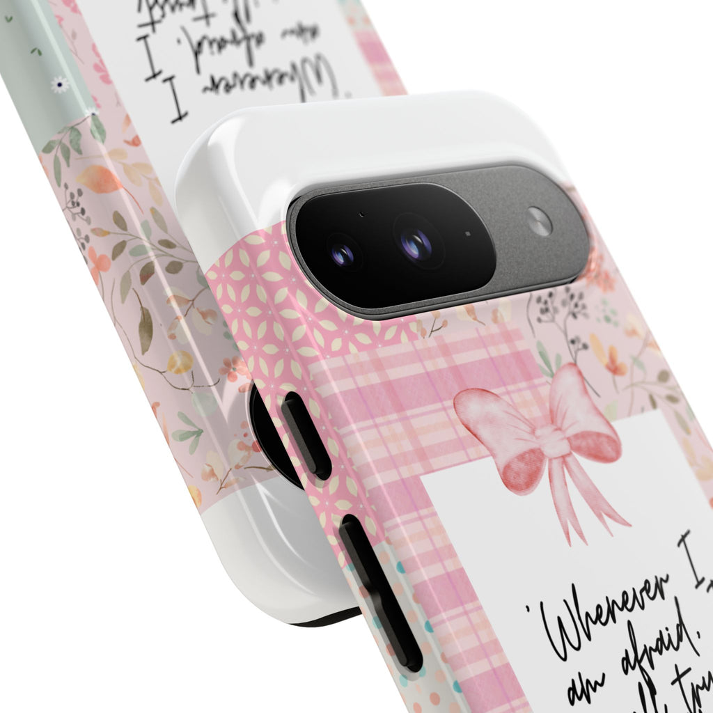 Inspirational Psalms Phone Case — "Whenever I am afraid, I will trust in You." (Psalms 56:3)