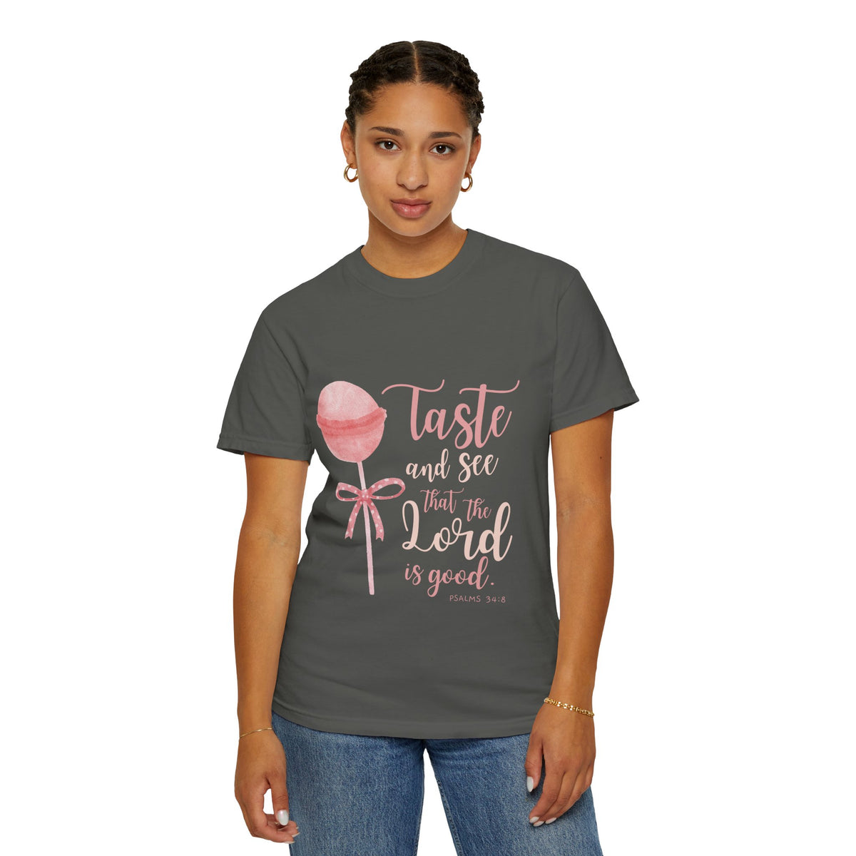 Christian Lollipop Tee — "Taste and See that the Lord is Good" Pink Faith T-Shirt