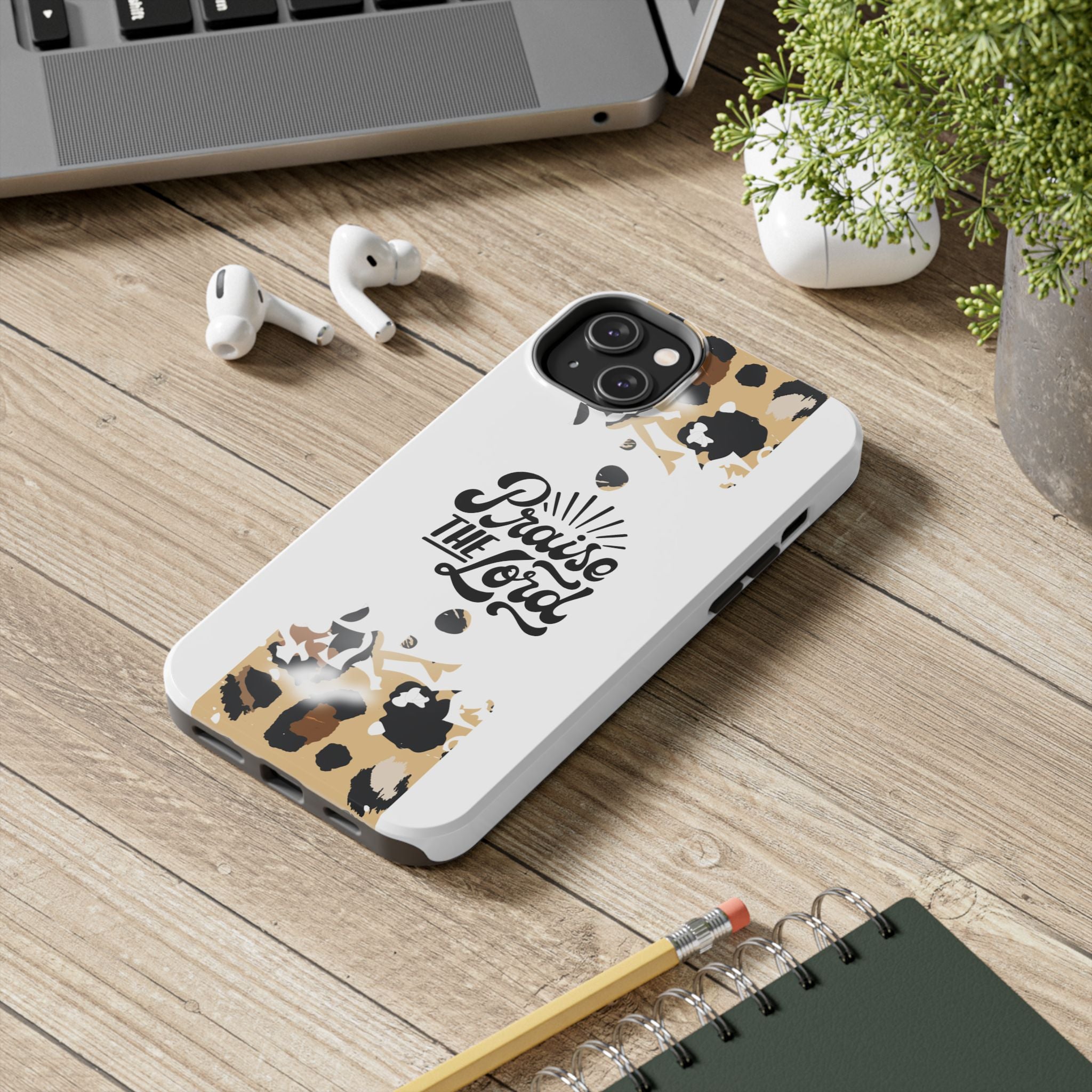 Praise the Lord Leopard Tough Phone Case — Christian iPhone Protection