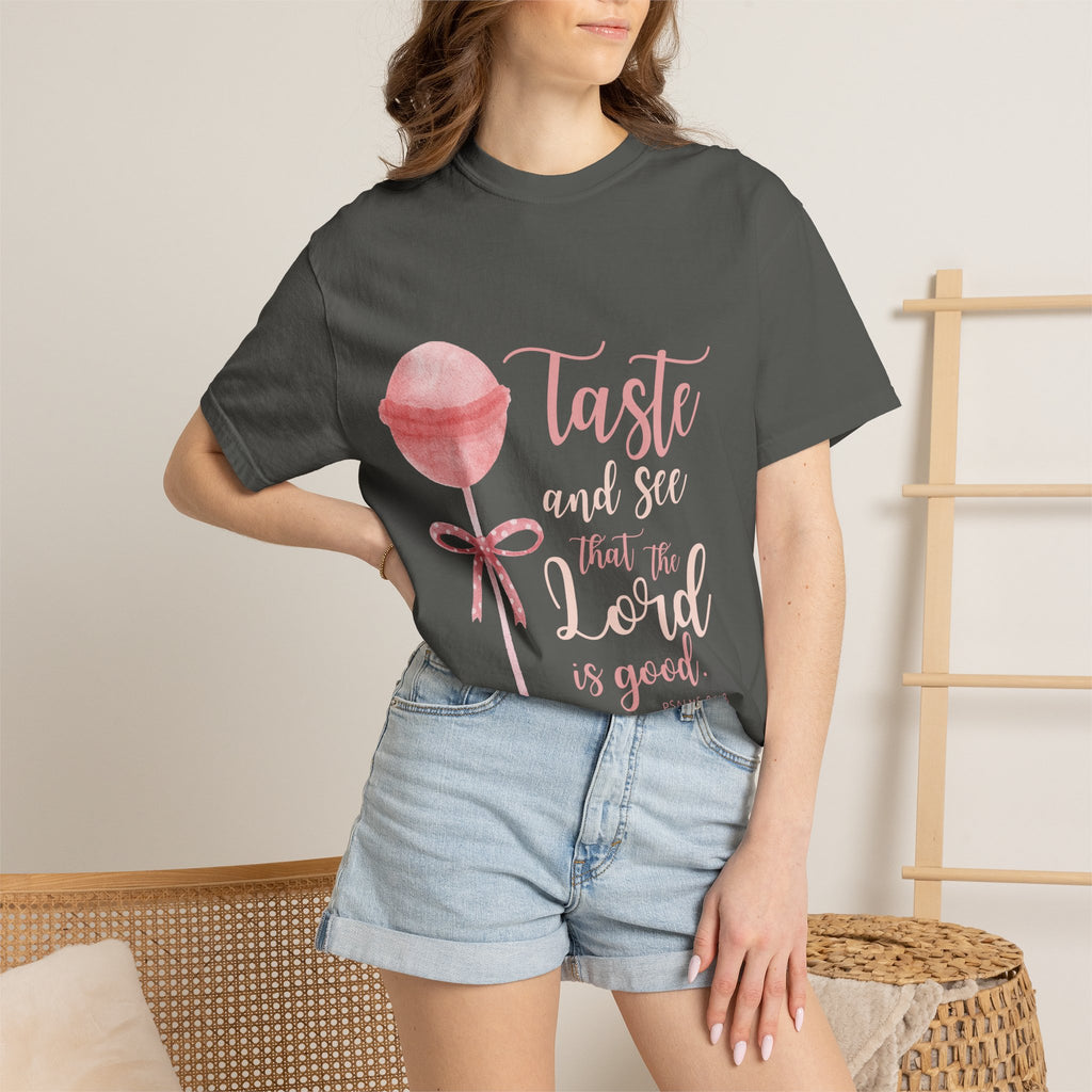 Christian Lollipop Tee — "Taste and See that the Lord is Good" Pink Faith T-Shirt