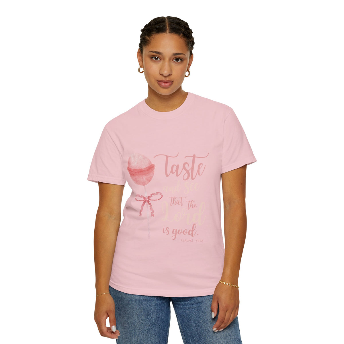 Christian Lollipop Tee — "Taste and See that the Lord is Good" Pink Faith T-Shirt