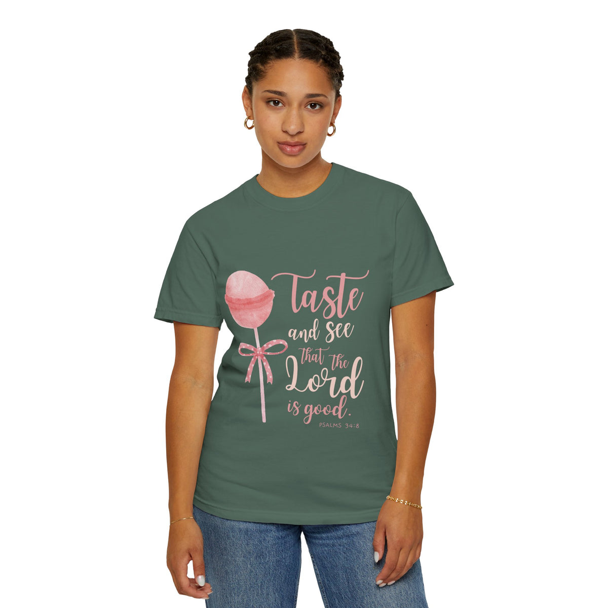 Christian Lollipop Tee — "Taste and See that the Lord is Good" Pink Faith T-Shirt