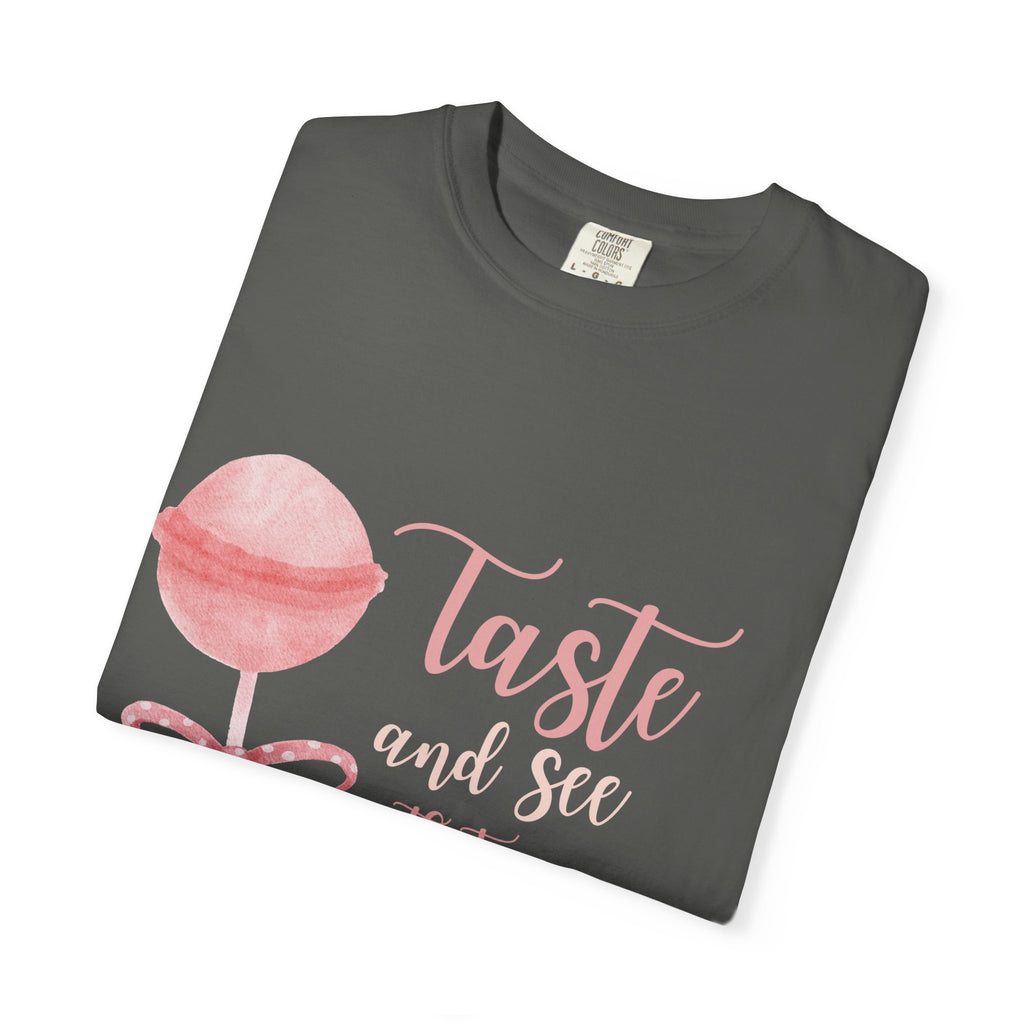 Christian Lollipop Tee — "Taste and See that the Lord is Good" Pink Faith T-Shirt